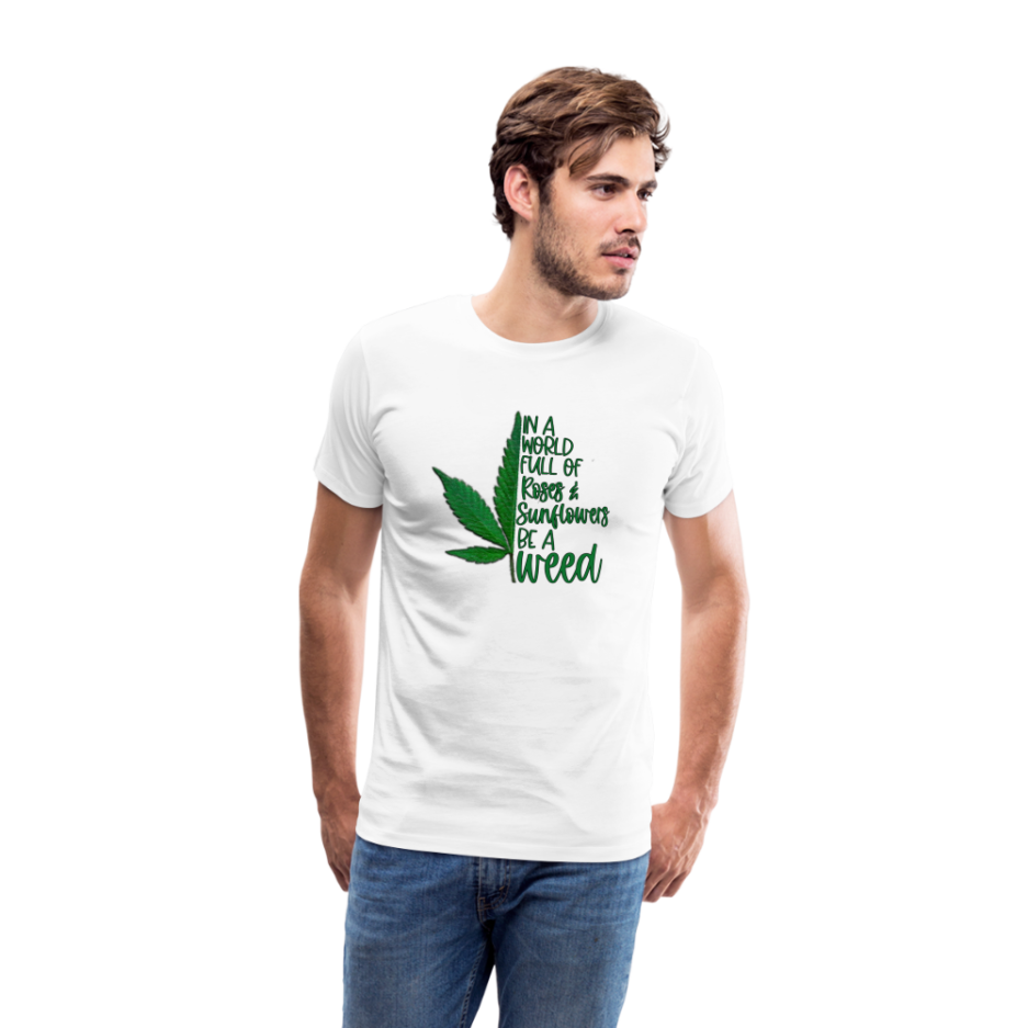 Men’s Premium Be a Weed T-Shirt - Image 2